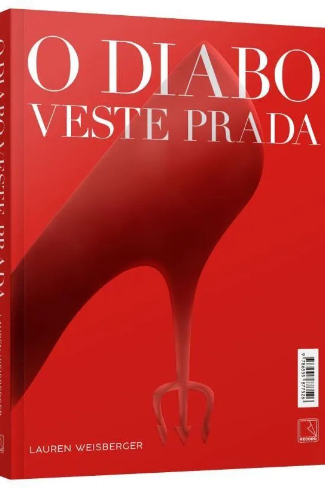 O best-seller que iniciou tudo. Bastidores da Vogue, Miranda Priestly e Andy Sachs.