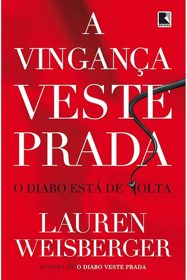 2013 -  A Vingança Veste Prada A sequência estreou em 3º no NYT. Miranda Priestly volta — mais temível do que nunca.